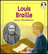 Louis Braille book written by Jayne Woodhouse