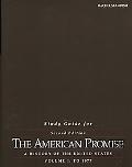 Study Guide for the American Promise A History of the United States, to 1877 book written by James L. Roark
