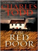 The Red Door (Inspector Ian Rutledge Series #12) book written by Charles Todd