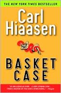 Basket Case written by Carl Hiaasen