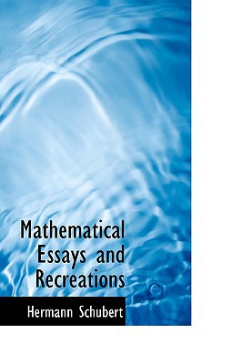 Mathematical Essays and Recreations magazine reviews