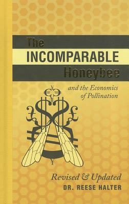 The Incomparable Honeybee and the Economics of Pollination magazine reviews