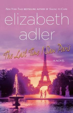 The Last Time I Saw Paris book written by Elizabeth Adler