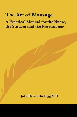 The Art of Massage: A Practical Manual for the Nurse, the Student and the Practitioner magazine reviews