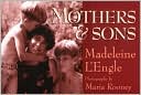 Mothers and Sons magazine reviews
