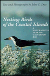 Nesting Birds of the Coastal Islands: A Naturalist's Year on Galveston Bay magazine reviews