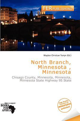 North Branch, Minnesota, Minnesota magazine reviews