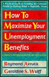 How to Maximize Your Unemployment Benefits magazine reviews