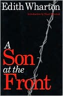 A Son at the Front written by Edith Wharton