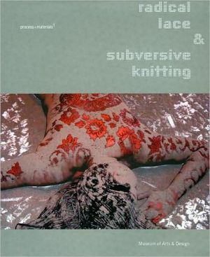 Radical Lace & Subversive Knitting magazine reviews