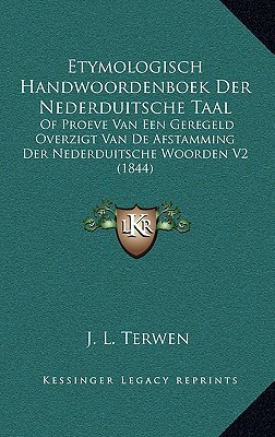 Etymologisch Handwoordenboek Der Nederduitsche Taal magazine reviews