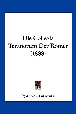 Die Collegia Tenuiorum Der Romer magazine reviews