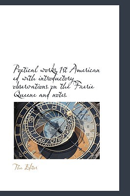 Poetical Works 1st American Ed with Introductory Observations on the Faerie Queene and Notes magazine reviews