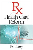 Rx for Health Care Reform magazine reviews