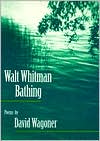 Walt Whitman Bathing magazine reviews