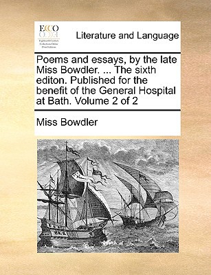 Poems and Essays, by the Late Miss Bowdler magazine reviews