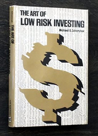THE ART OF LOW RISK INVESTING magazine reviews