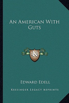 An American with Guts magazine reviews