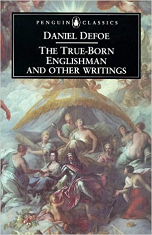 The True-Born Englishman and Other Writings magazine reviews