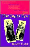 Judas Kiss book written by David Hare