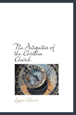 The Antiquities of the Christian Church magazine reviews