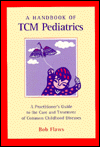 A Handbook of Tcm Pediatrics magazine reviews