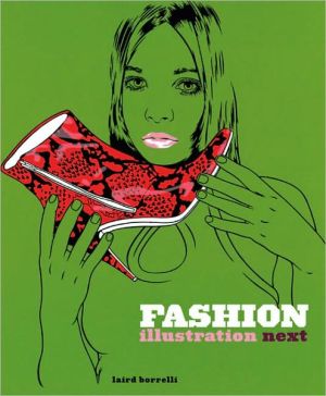 Fashion Illustration Next book written by Laird Borrelli