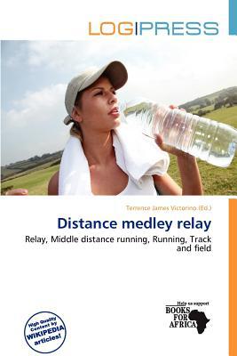 Distance Medley Relay magazine reviews