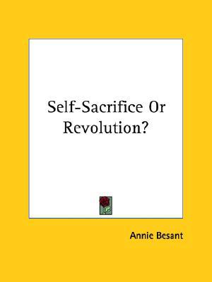 Self-Sacrifice or Revolution? magazine reviews