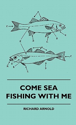 Come Sea Fishing with Me Come Sea Fishing with Me magazine reviews