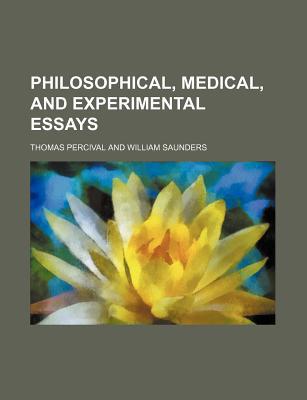 Philosophical, Medical, and Experimental Essays magazine reviews