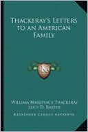 Thackeray's Letters to an American Family magazine reviews