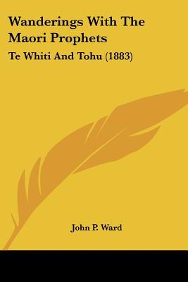 Wanderings with the Maori Prophets magazine reviews