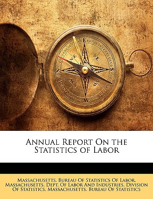 Annual Report on the Statistics of Labor magazine reviews