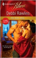 The Real Deal book written by Debbi Rawlins