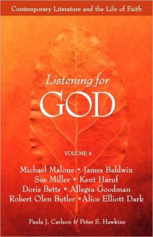 Listening For God Rdr Vol 4 book written by Paula J. Carlson