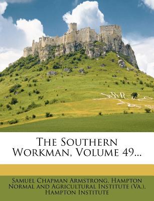 The Southern Workman, Volume 49... magazine reviews