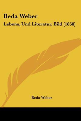 Beda Weber: Lebens, Und Literatur, Bild magazine reviews