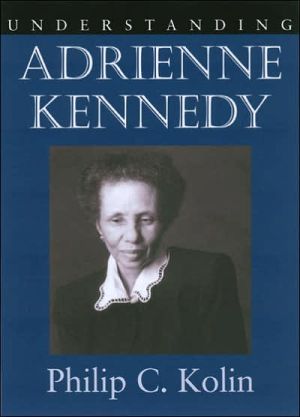 Understanding Adrienne Kennedy