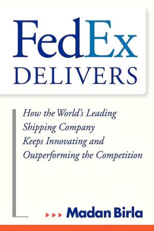 Fedex Delivers book written by Birla