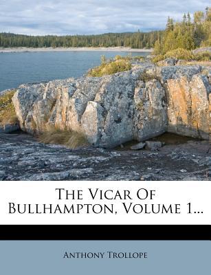 The Vicar of Bullhampton, Volume 1... magazine reviews