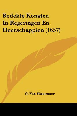 Bedekte Konsten in Regeringen En Heerschappien magazine reviews
