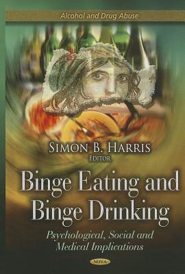 Binge Eating and Binge Drinking magazine reviews