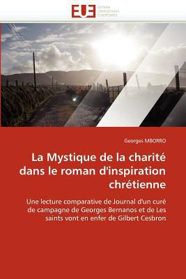 Mystique de La Charite Dans Le Roman D'Inspiration Chr Tienne magazine reviews