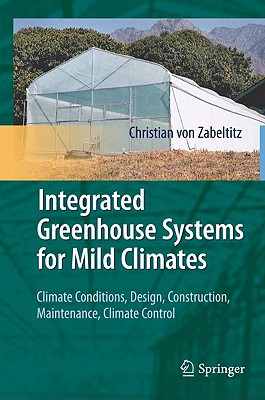 Integrated Greenhouse Systems for Mild Climates magazine reviews