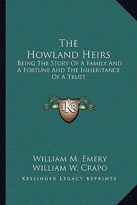 The Howland Heirs magazine reviews