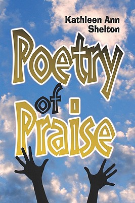 Poetry of Praise magazine reviews