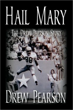 Hail Mary - The Drew Pearson Story book written by Drew Pearson