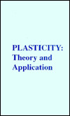 Plasticity: Theory and Application book written by Alexander Mendelson