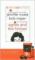 Agnes and the Hitman [With Earphones] book written by Jennifer Crusie